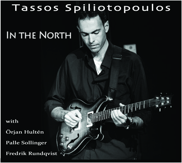 Tassos Spiliotopoulos | 'In The North' | Anelia Records, 2016 | album cover