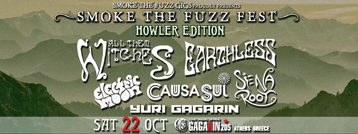 Smoke the Fuzz Fest 2016 - Howler edition