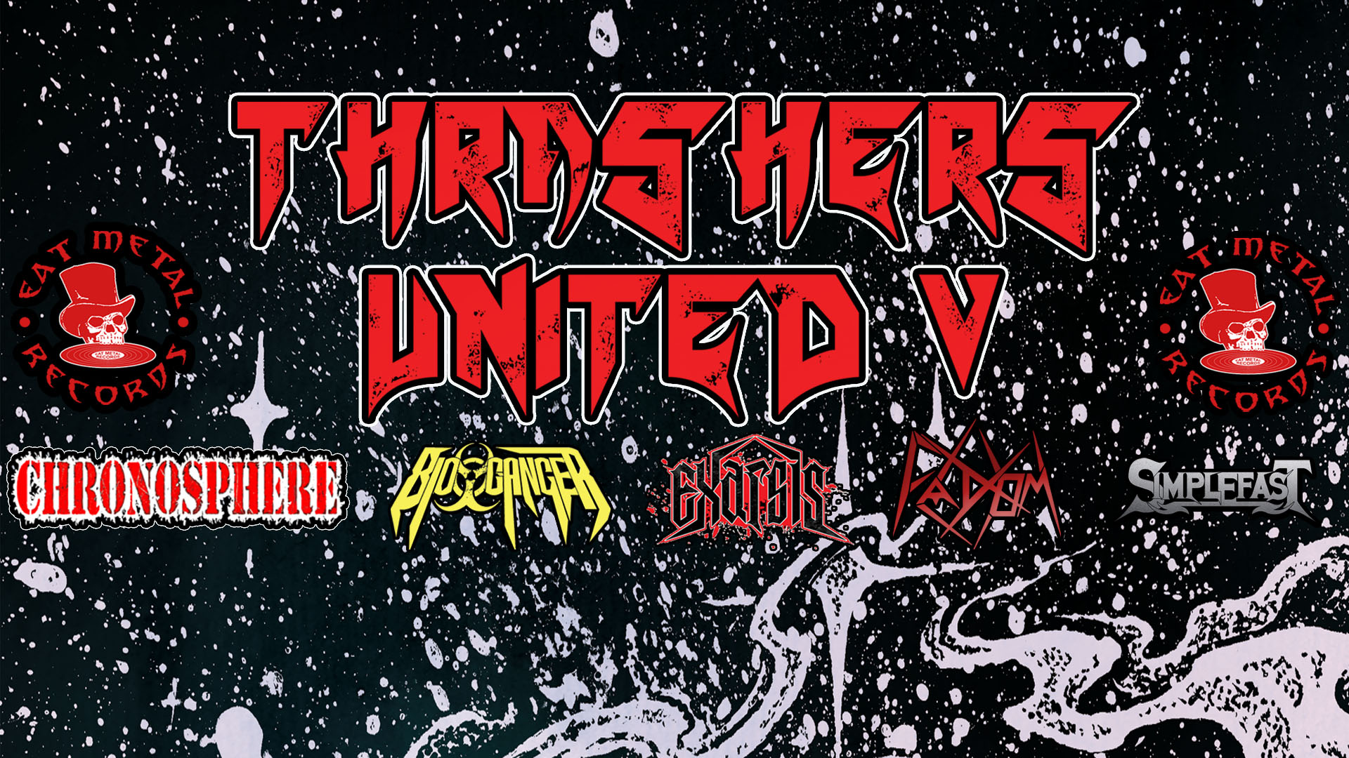 Thrashers United V: Chronosphere, Bio-Cancer,Exarsis, Fadom, Simplefast @ Κύτταρο, Κυριακή 21/05/2017