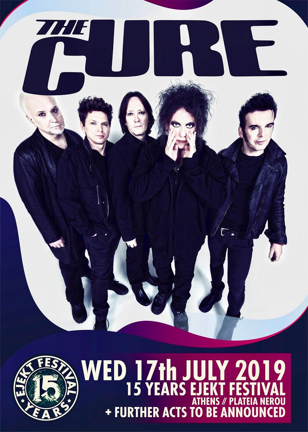 Μόλις ανακοινώθηκαν οι The Cure  για το Ejekt Festival του 2019