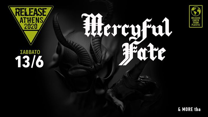 Release Athens 2020: Mercyful Fate + more tba