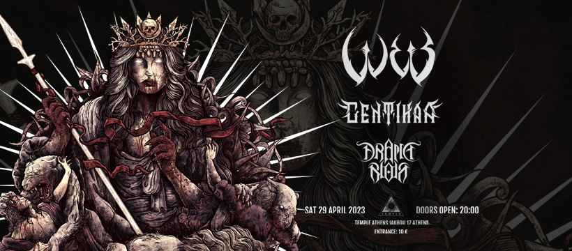 W.E.B. - Gentihaa - Drama Noir, live @ Temple Athens 29.04.23