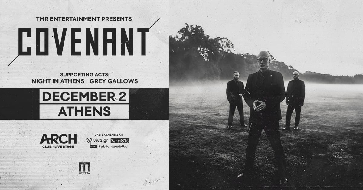 COVENANT (SWE) - LIVE IN ATHENS & THESSALONIKI
