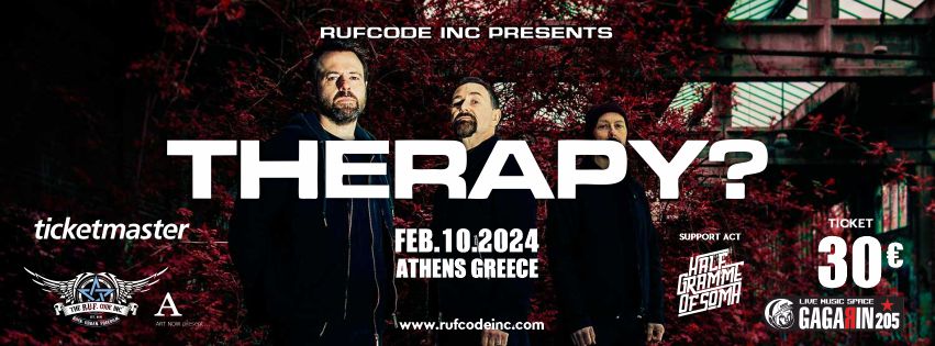 THERAPY? Live @ Gagarin 205 - Support Act: Half Gramme of Soma, 10.02.2024