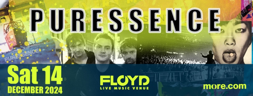 PURESSENCE Live in Athens @ Floyd 14.12.2024