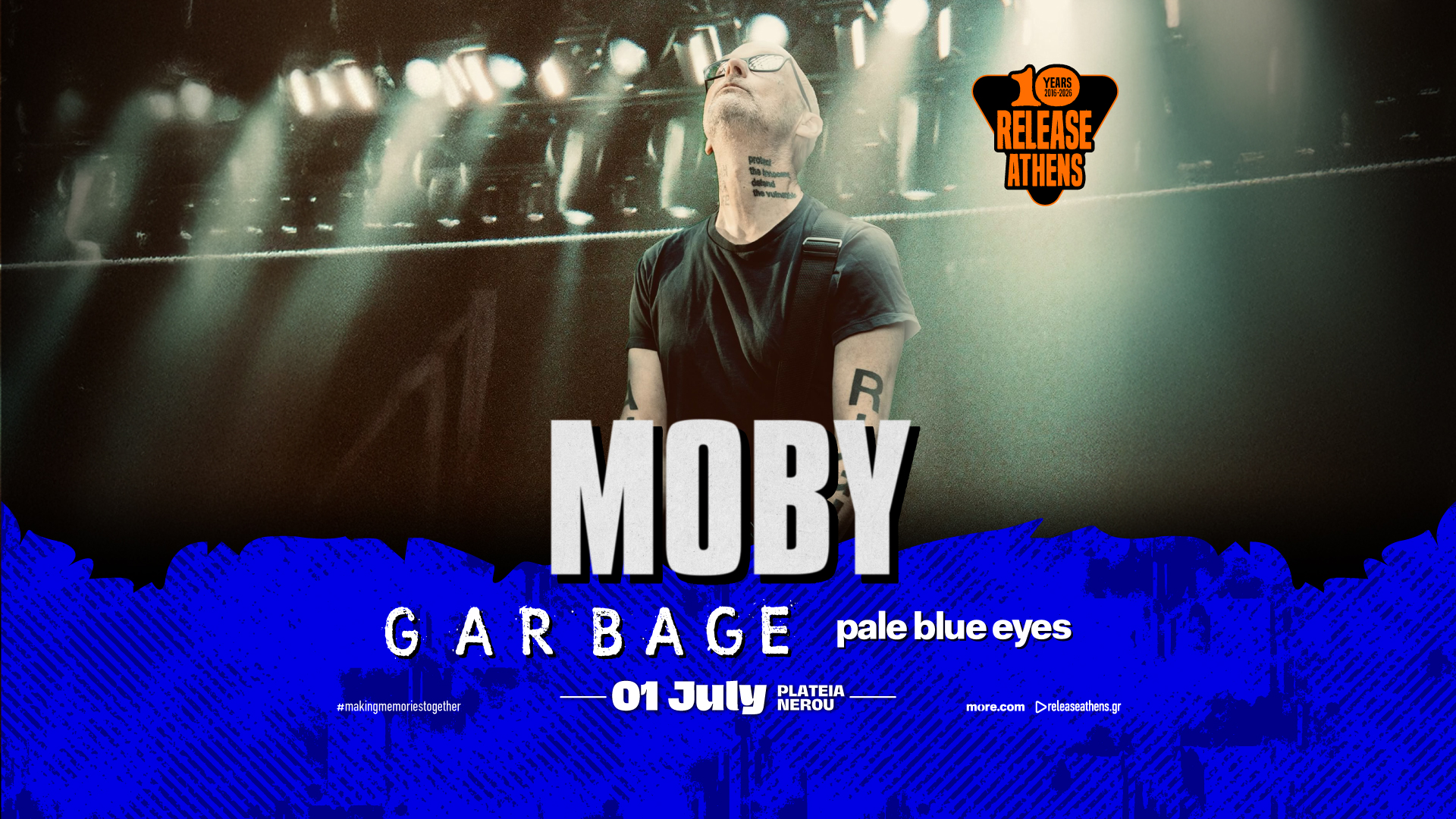 Release Athens 2026 [SOLD OUT] MOBY, Garbage, Pale Blue Eyes #10yearanniversary